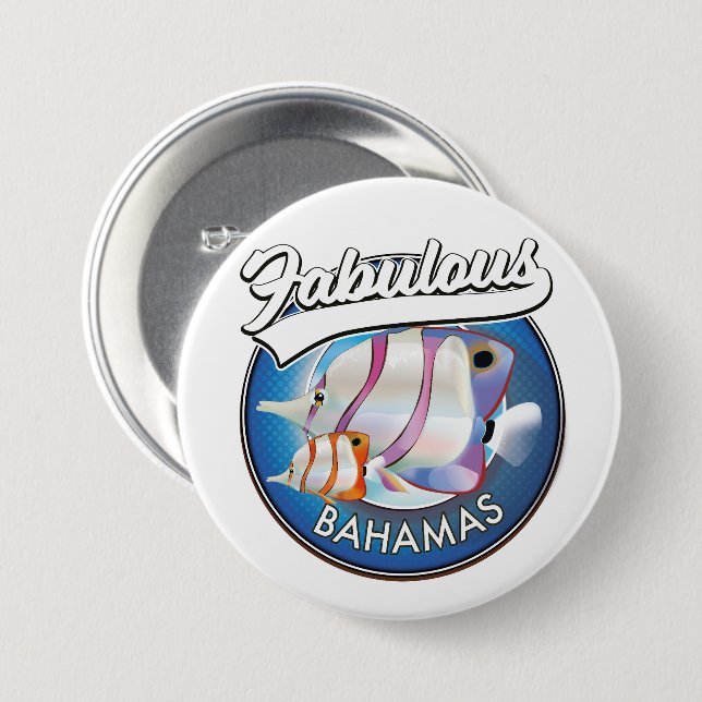 Badge Rond 7,6 Cm Logo fabuleux des Bahamas  (Devant & derrière)