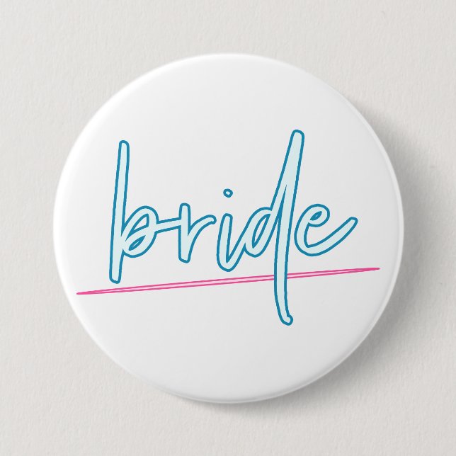 Badge Rond 7,6 Cm LOLA Neon Blue and Pink 90's Bride Bachelorette (Devant)