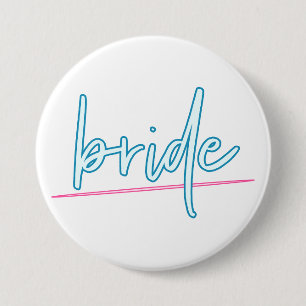 Badge Rond 7,6 Cm LOLA Neon Blue and Pink 90's Bride Bachelorette
