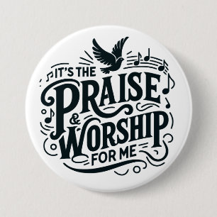 Badge Rond 7,6 Cm Louange et culte