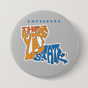 Badge Rond 7,6 Cm Louisiane surnom Word Art