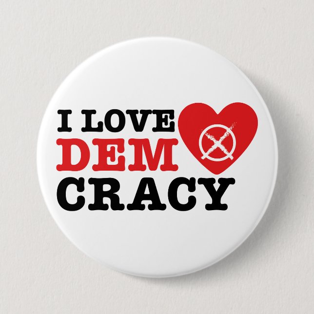 Badge Rond 7,6 Cm Love Democracy (Devant)