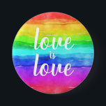 Badge Rond 7,6 Cm Love is Love|Gay pride Rainbow Button<br><div class="desc">Aquarelle couleur arc-en-ciel avec la citation "L'amour est amour" dans une typographie blanche moderne. Portez votre PRIDE tous les jours ! Parfait pour votre veste ou sac à dos</div>