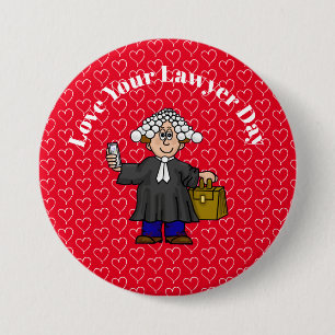 Badge Rond 7,6 Cm Love Your Lawyer Day British Barrister Button