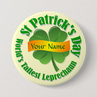 Badge Rond 7,6 Cm Lutin St Patrick le plus grand