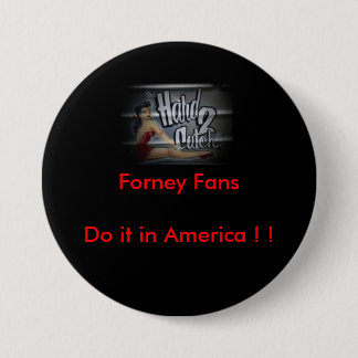 Badge Rond 7,6 Cm m_447dd785d25ef42ef20b62332b0eaa88, Forney évente…