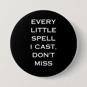 Badge Rond 7,6 Cm Magie de Manifestation Citation Noire, Design Mini