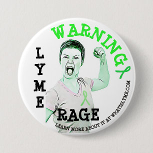 Badge Rond 7,6 Cm Maladie de Lyme, bouton "Lyme Rage"