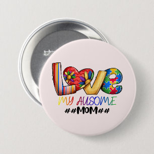 Badge Rond 7,6 Cm Maman autiste