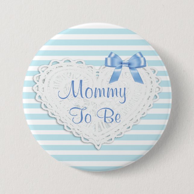 Badge Rond 7,6 Cm Maman de rayures bleues à être baby shower (Devant)