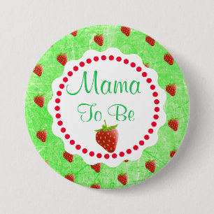 Badge Rond 7,6 Cm Maman mignonne de fraises à être baby shower