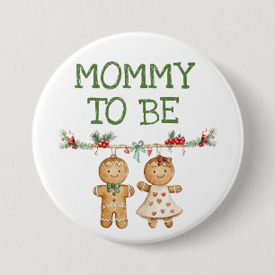 Badge Rond 7,6 Cm Maman pour être pain d'épices pin de Noël