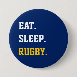 Badge Rond 7,6 Cm Mangez le rugby du sommeil