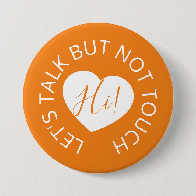 Badge Rond 7,6 Cm Mariage à distance sociale accueil coeur orange (Devant)