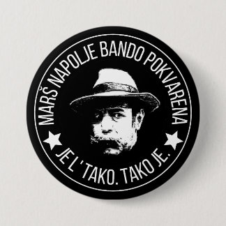 Badge Rond 7,6 Cm Marš napolje badno pokvarena
