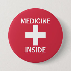 Badge Rond 7,6 Cm Médecine rouge à l'intérieur de médicament de