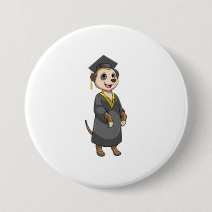 Badge Rond 7,6 Cm Meerkat comme étudiant avec diplôme