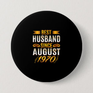 Badge Rond 7,6 Cm Meilleur Mari depuis août 1970 - Funny 50th