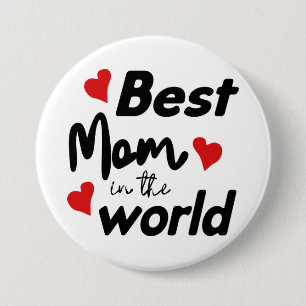 Badge Rond 7,6 Cm Meilleure maman au monde Fête des mères