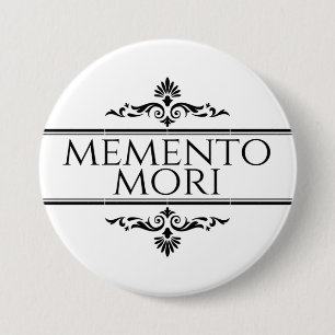 Badge Rond 7,6 Cm Memento Mori