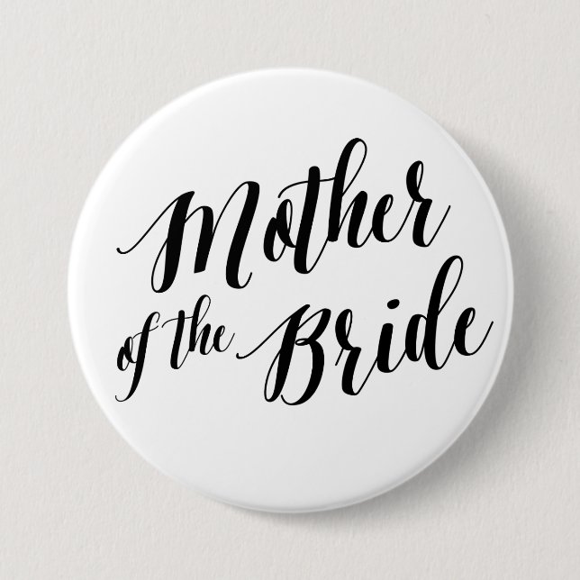 Badge Rond 7,6 Cm Mère de la mariée Bouton de script noir (Devant)