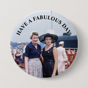 Badge Rond 7,6 Cm Mesdames du milieu du siècle Avoir une journée fab