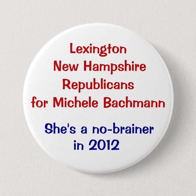 Badge Rond 7,6 Cm Michele Bachmann Lexington New Hampshire (Devant)