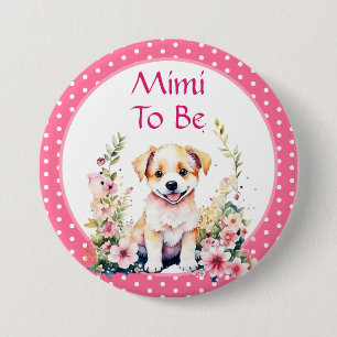 Badge Rond 7,6 Cm Mimi à thème chiot BABY SHOWER