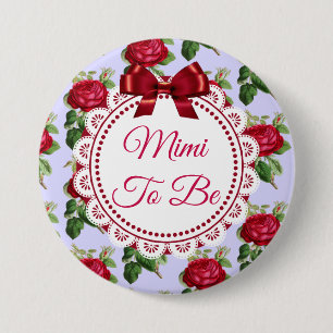 Badge Rond 7,6 Cm Mimi doit être Floral Burgundy Bouton Rose