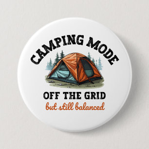 Badge Rond 7,6 Cm Mode Camping : Hors Grille - Drôle Comptable Don
