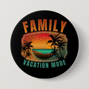 BADGE ROND 7,6 CM MODE VACANCES FAMILIALES