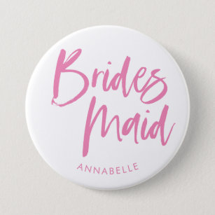 Badge Rond 7,6 Cm Modern Pink Brush Script Bridesmaid Name 