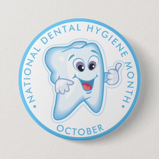 Badge Rond 7,6 Cm Mois national de l'hygiène dentaire Bonne dent (Devant)