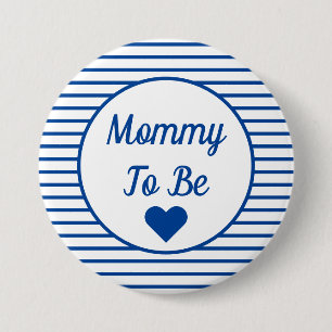 Badge Rond 7,6 Cm Mommy To Be Baby Shower Button