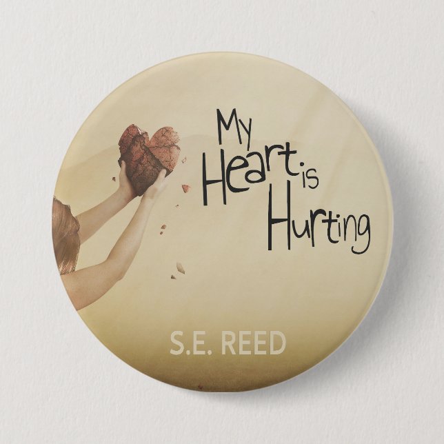 Badge Rond 7,6 Cm Mon cœur me fait mal  (Devant)