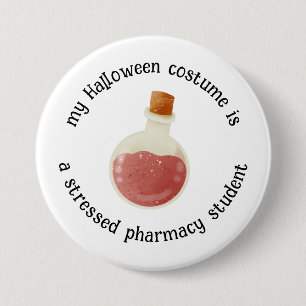 Badge Rond 7,6 Cm Mon costume d'Halloween est un étudiant en pharmac