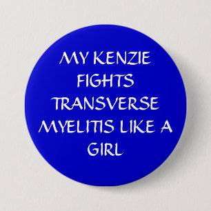 BADGE ROND 7,6 CM MON KENZIE COMBAT DES MYÉLITES TRANSVERSALES COMM