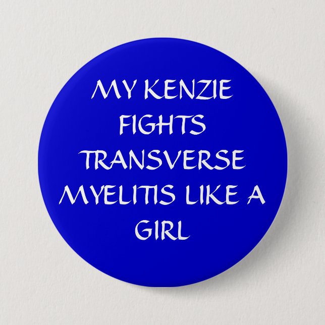 BADGE ROND 7,6 CM MON KENZIE COMBAT DES MYÉLITES TRANSVERSALES COMME (Devant)