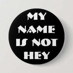 Badge Rond 7,6 Cm MON NAMEIS NOTHEY - customisé