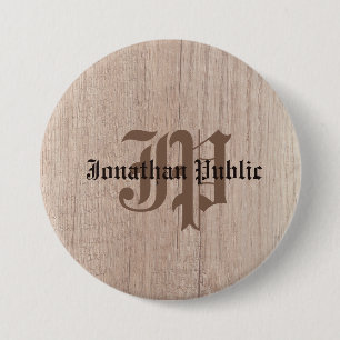 Badge Rond 7,6 Cm Monogramme Modèle Planche Bois Look Vieux Script