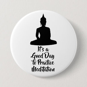 Badge Rond 7,6 Cm Motivation de méditation de pleine conscience de B