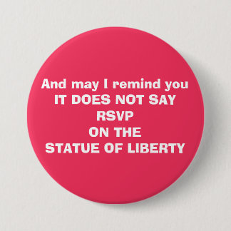 Badge Rond 7,6 Cm Naïf contre l'interdiction d'immigration