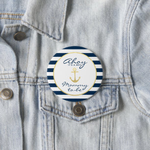 Badge Rond 7,6 Cm Nautical Ahoy, c'est un garçon qui va devenir un B