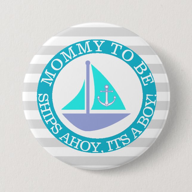 Badge Rond 7,6 Cm Navires Ahoy, C'est un petit bouton Baby shower (Devant)