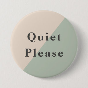 Badge Rond 7,6 Cm Ne Pas Déranger Calme S'il Vous Plaît Productivité