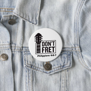 Badge Rond 7,6 Cm Ne vous inquiétez pas (Philippiens 4:6-7) Guitare