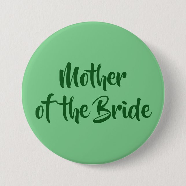 Badge Rond 7,6 Cm Neo Mint Green Mère du Mariage de mariée (Devant)