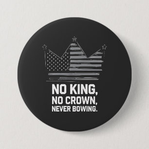 Badge Rond 7,6 Cm No Kings In America Save Democracy I dissident Ant