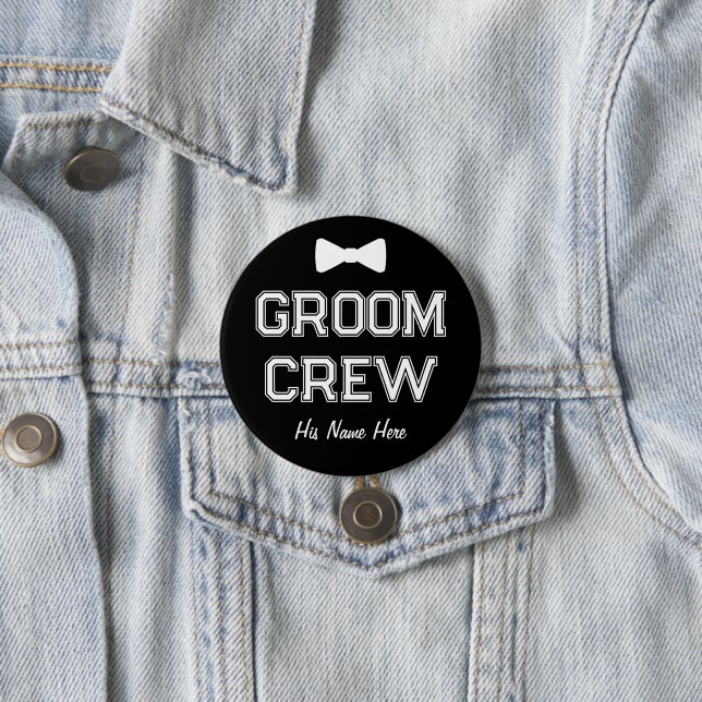 Badge Rond 7,6 Cm Nom personnalisé Black Groom Crew Bachelor Party (En situation)