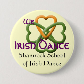 Badge Rond 7,6 Cm Nous aimons la danse d'Irlandais